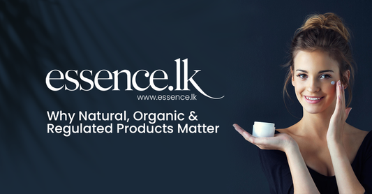 Clean Beauty in Sri Lanka | Why Natural, Organic & Regulated Products Matter